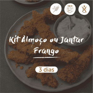 Kit Almoço ou Jantar Frango